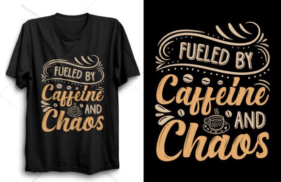 Fueled by Caffeine Coffee T-shirt Design: A Practical Evaluation
