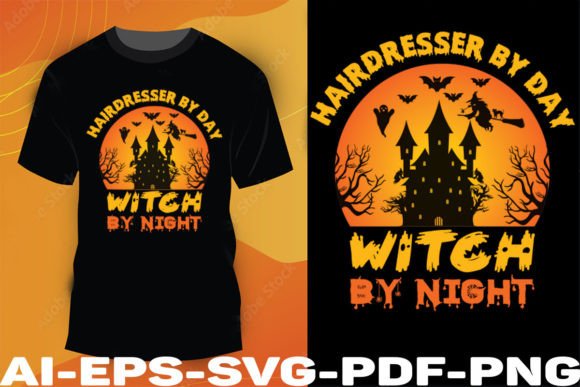 Hairdresser by Day, Witch by Night: A Versatile Halloween T-Shirt Design for Creative Projects