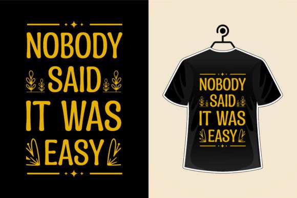 Modern Quotes Typography T-shirt Design: A Versatile Asset for Creative and Commercial Use