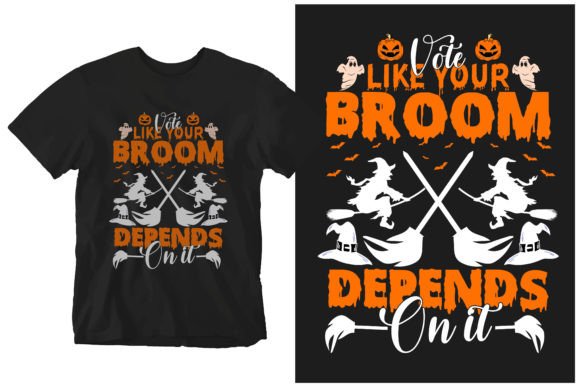 Vote Like Your Broom Depends on It – A Halloween T-Shirt Design for Print on Demand Success